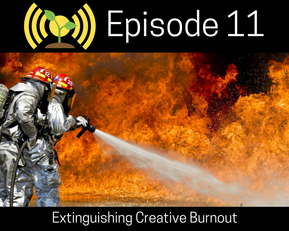 Extinguishing Creative Burnout