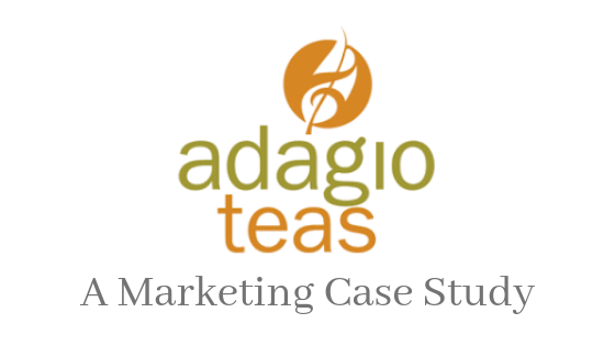 Adagio Teas: A Brief Marketing Case Study