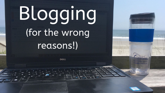 Blogging (For the wrong reasons!)